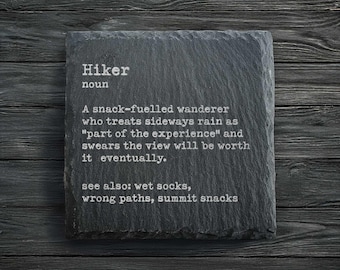 Hiker Dictionary Definition Slate Coaster | Walking Gifts