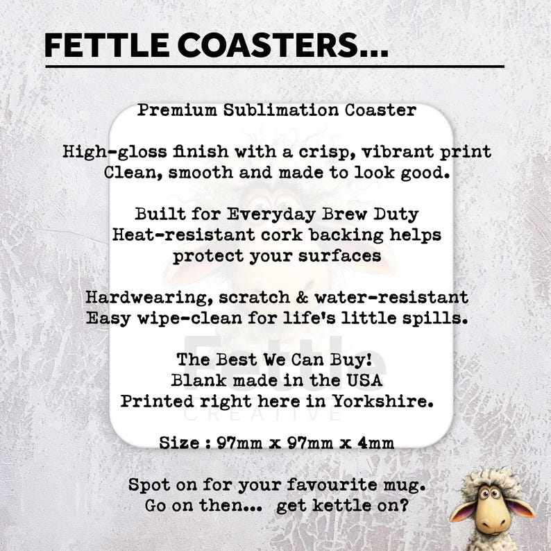 Puede incluir: Posavasos cuadrado blanco con el texto "FETTLE COASTERS..." y detalles del producto. Cuenta con un acabado de alto brillo, respaldo de corcho resistente al calor y es resistente a los ara&ntilde;azos y al agua. Mide 9,7 cm x 9,7 cm x 4 mm.