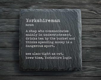 Definición del diccionario Yorkshireman Slate Coaster / Yorkshire Logic
