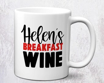 Personalised Breakfast Wine Mug | Personalised Mug For Drinking Friends!