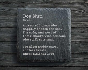 Dog Mum Dictionary Definition Slate Coaster | Personalised Dog Gift