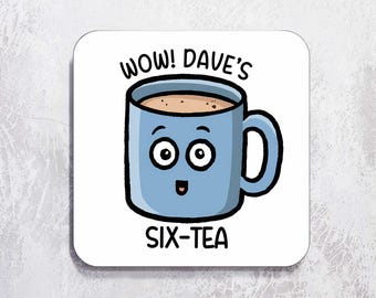 Posavasos personalizado para 60 cumpleaños / ¡Guau! Posavasos para té de seis años / Regalos divertidos