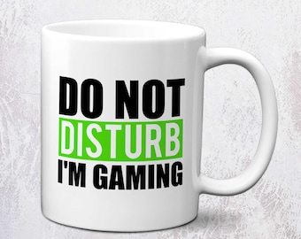 Do Not Disturb I'm Gaming Mug | 2 Colour Choices | Gamer Gift | Gaming Gifts
