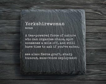 Yorkshirewoman Dictionary Definition Slate Coaster | Funny Yorkshire Gift | Tea Powered