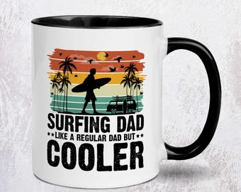 Surfing Dad Mug | Funny Surfer Gift | Mugs For Surfers
