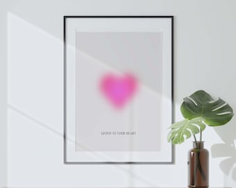 Listen to Your Heart, Energy Aura Poster, Digital Download, Gradient Wall Art, Aesthetic/Groovy/Vibrant/Trendy Art