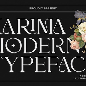 Op de afbeelding: Een zwarte grafische weergave met de witte tekst KARIMA MODERN TYPEFACE, PROUDLY PRESENT, A DISPLAY FONT BY ZEENESIA STUDIO en ©2022. Een bloemstuk van roze, witte en paarse bloemen met groene bladeren bevindt zich aan de rechterkant.