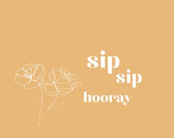 Fun Party Signage - Sip Sip Drinking Table Decor Sign