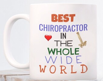 Personalized Chiropractor Mug | Best in The World Gift