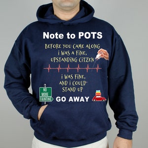 Funny POTS Hoodie T-Shirt, POTS Dysautonomia Chiari Warrior Survivor, Postural Orthostatic Tachycardia Syndrome, Need Salt For Fainting