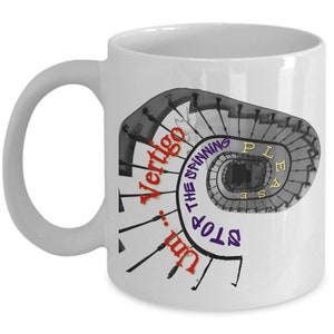 Vertigo Stop The Spinning Please Coffee Mug | Humorous Dizziness Mug | Lightheaded Coffee Cup | Fighting Vertigo Mug | Overcoming Vertigo