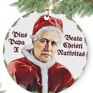 Pope Pius X Ornament, Catholic Ornaments, Religious Ornament, Traditional Catholic Ornament, Awesome Catholic Christmas Gift, For Priest