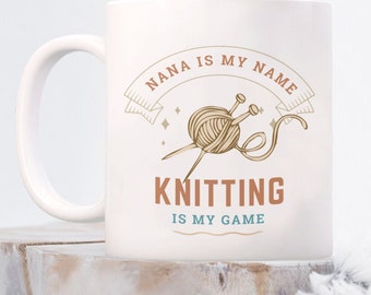 Nana Knitting Mug, Keepsake Gift, Best Nana Ever