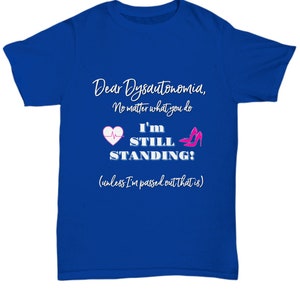 Dysautonomia T-Shirt Hoodie, Passing Out Can&#39;t Keep Me Down, Dysautonomia POTS Chiari Survivor Gift, GI Symptoms, Tachycardia Blood Pressure