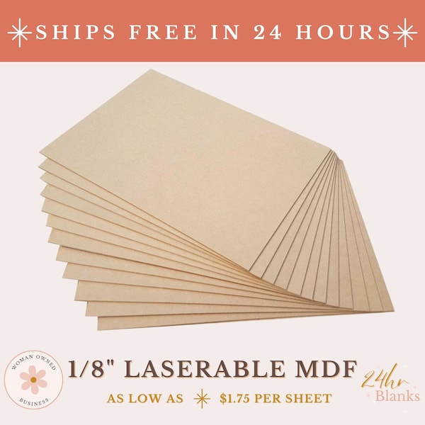 1/8” (3mm) MDF Laserable, Glowforge Ready Wood, Laser Blanks, Laser Engraving Material, Precut Draftboard Wood, Unfinished MDF, 1/8 Inch MDF