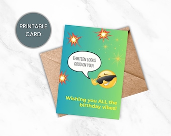 Printable 13th Birthday Card, Fun Teenager Greeting,  Instant Download