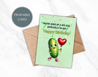 Printable Happy Birthday Card, Funny Pickle Design, Instant Download