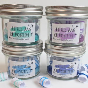 Little Jar of Positivity - 20 Positive Quotes for Gifts, Encouragement, Spreading Joy, Christmas Gifts - NO LID DESIGN