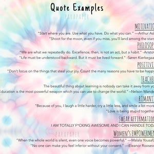 May include: A digital print featuring a pastel tie-dye background in shades of pink, blue, and yellow. The text includes Quote Examples, Parapaper, and various inspirational quotes categorized by themes like Motivation, Philosophy, and Positivity.