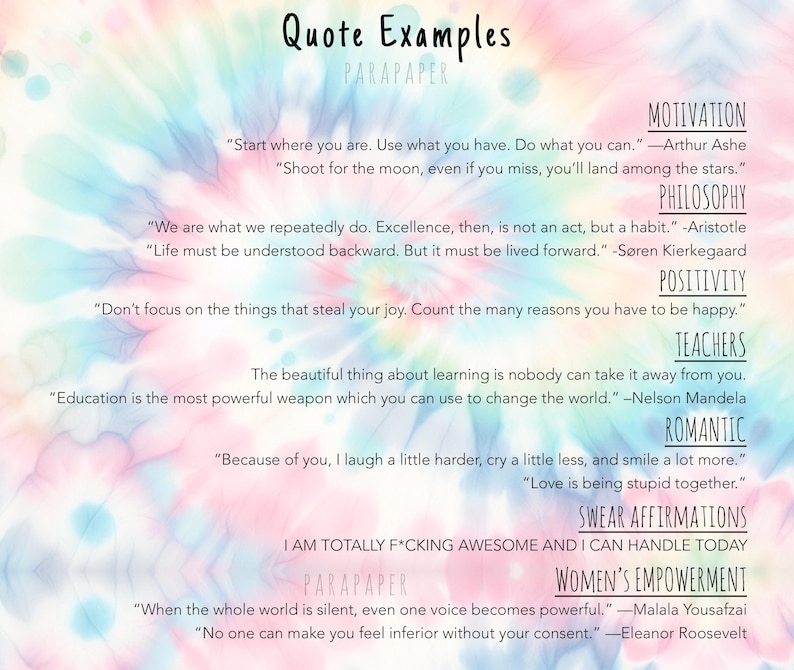 May include: A digital print featuring a pastel tie-dye background in shades of pink, blue, and yellow. The text includes Quote Examples, Parapaper, and various inspirational quotes categorized by themes like Motivation, Philosophy, and Positivity.