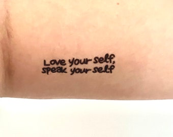 BTS Temporary Tattoo: Love Yourself Speak Yourself Quote