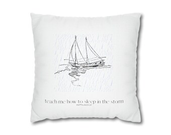Sleep in the Storm Pillowcase, Boat pillow, Bible Verse Pillow case, Ocean Pillow, Stormy Sea throw pillow