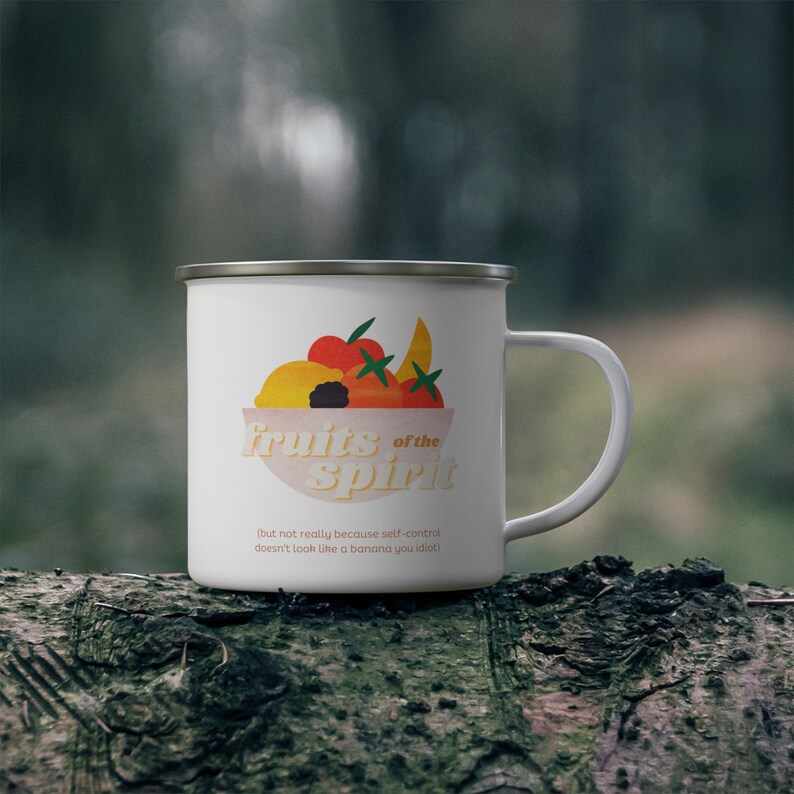 Funny Fruits of the Spirit Enamel Camping Mug, Christian Satire Mug
