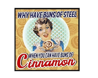 Funny Cinnamon Buns Retro Magnet - Country Kitchen Decor
