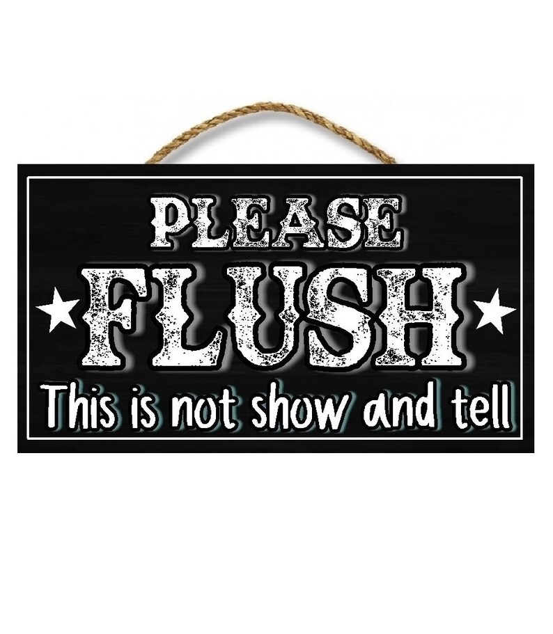 Cartello In Legno Umoristico Per Bagno – 'Please Flush This Is Not Show And Tell' – Decorazione Rustica 28x28 Cm Con Corda