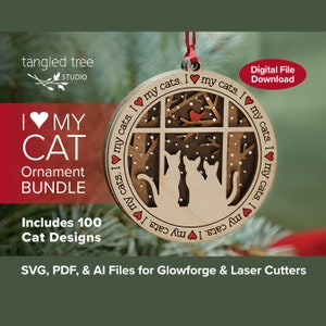 Laser SVG/PDF Files – 100 Cat Designs – I Love My Cat Ornament Bundle – No physical product – Glowforge & LightBurn tested and ready to use