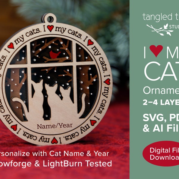 I love my cats (three cats) ornament SVG/PDF file – No physical product – Laser Cut and Glowforge ready