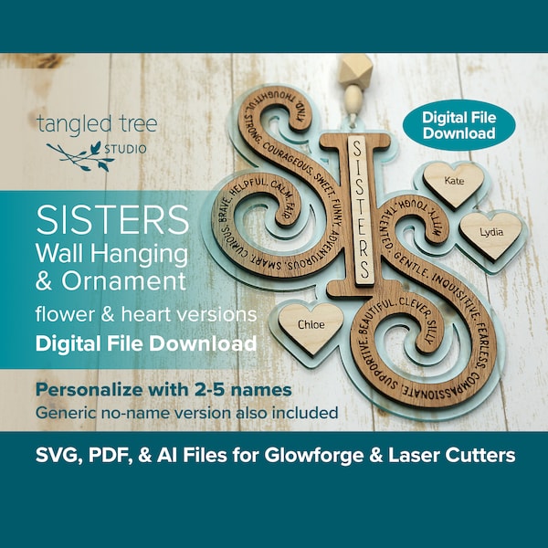 Laser SVG/PDF Files – Sister "Sis" Wall Hanging/Ornament Files – No physical product – Glowforge Ready
