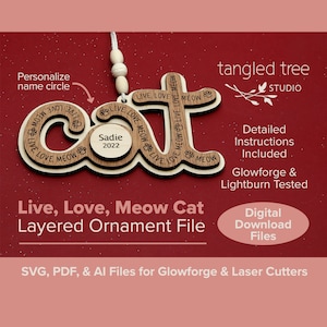 Laser SVG/PDF Dateien – CAT Live, Love, Meow Ornament File – Kein physisches Produkt – Glowforge & LightBurn getestet und einsatzbereit