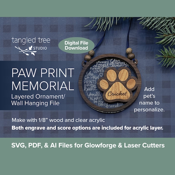 Laser SVG, PDF, AI Files – Pet Paw Print Memorial Ornament/Wall Hanging - Glowforge and LightBurn Ready