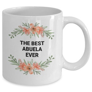 Abuela gifts, coffee mug for abuela, grandma gift, mothers day gift