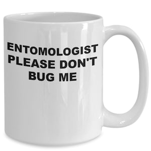 Entomologen Geschenke, lustige Kaffeetasse, Insektenliebhaber Geschenk, Geschenkidee für Insektenliebhaber