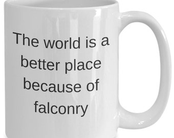 Mug pour amateur de fauconnerie, cadeau amusant pour les amateurs d'oiseaux