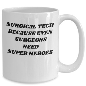 Surgical technician gift, surgical technician coffee mug , funny coffee cup,