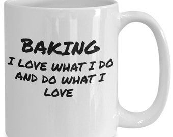 Baker Mug ,Gift for baker, bakers gifts, funny coffee mug for a baker,