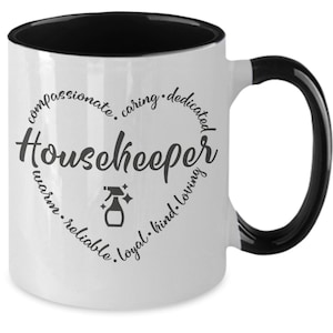 House Keeper Gift,  Gifts for Housekeeper , Coffee mug for House Keeper, Hotel Housekeeper gifts, Gif Mug