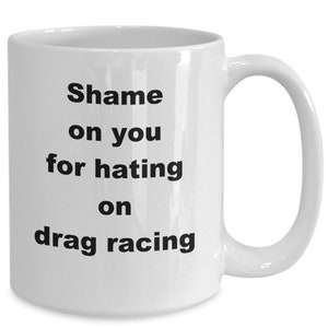 Taza de café de carreras de aceleración, regalo para corredores de aceleración, ¡qué vergüenza si odias las carreras de aceleración!