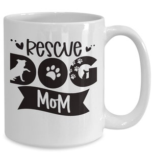Rescue dog gifts, rescue mom mug, gift for animal rescuers, fur mom mug - adopt don&#39;t shop ,animal rescuer mug, novelty coffee mug