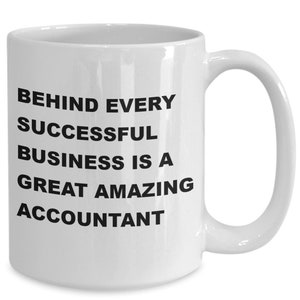 Accountant mug , Funny coffee mug for accountant ,Accountant coffee mug, accountant gift , boss gift , co worker gift