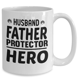 Husband hero gifts, coffee mug for husband , gift for dad , gift from wife to husband, novelty coffee cup, fathers day gift