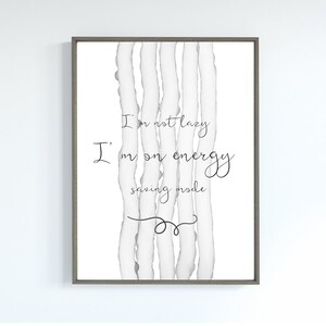 Funny Quote Print,Black and White Print,Printable Quote,Quote Wall Art,Quote Art Print,Printable Art,Quote Art,Quote Poster,Humor