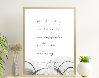 Quote Print, Black and White Print, Printable Quote, Quote Wall Art, Quote Art Print, Printable Art, Quote Art, Quote Poster, Quote Prints