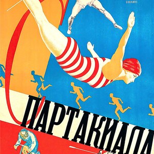 May include: A vintage poster advertising a sports event called "PARTAKIADA" with a red, white, and blue color scheme. The poster features a woman diving into a pool, a man throwing a javelin, and other athletes running and rowing.