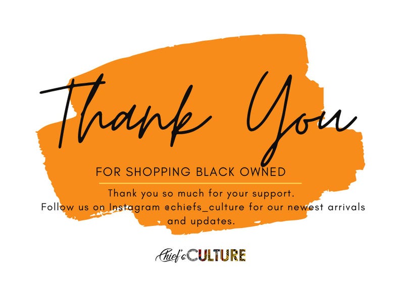 May include: A graphic design with the words "Thank You" in black script over an orange brushstroke. The text "FOR SHOPPING BLACK OWNED" is below, along with a thank you message and Instagram handle for updates.