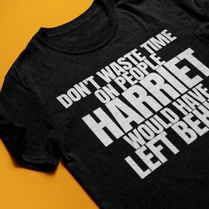 HARRIET Unisex T-Shirt Freedom Black History Shirt BLM Urban wear image 1
