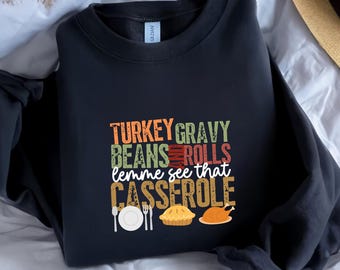 Funny Thanksgiving Graphic Tee: Turkey Gravy Beans and Rolls Shirt